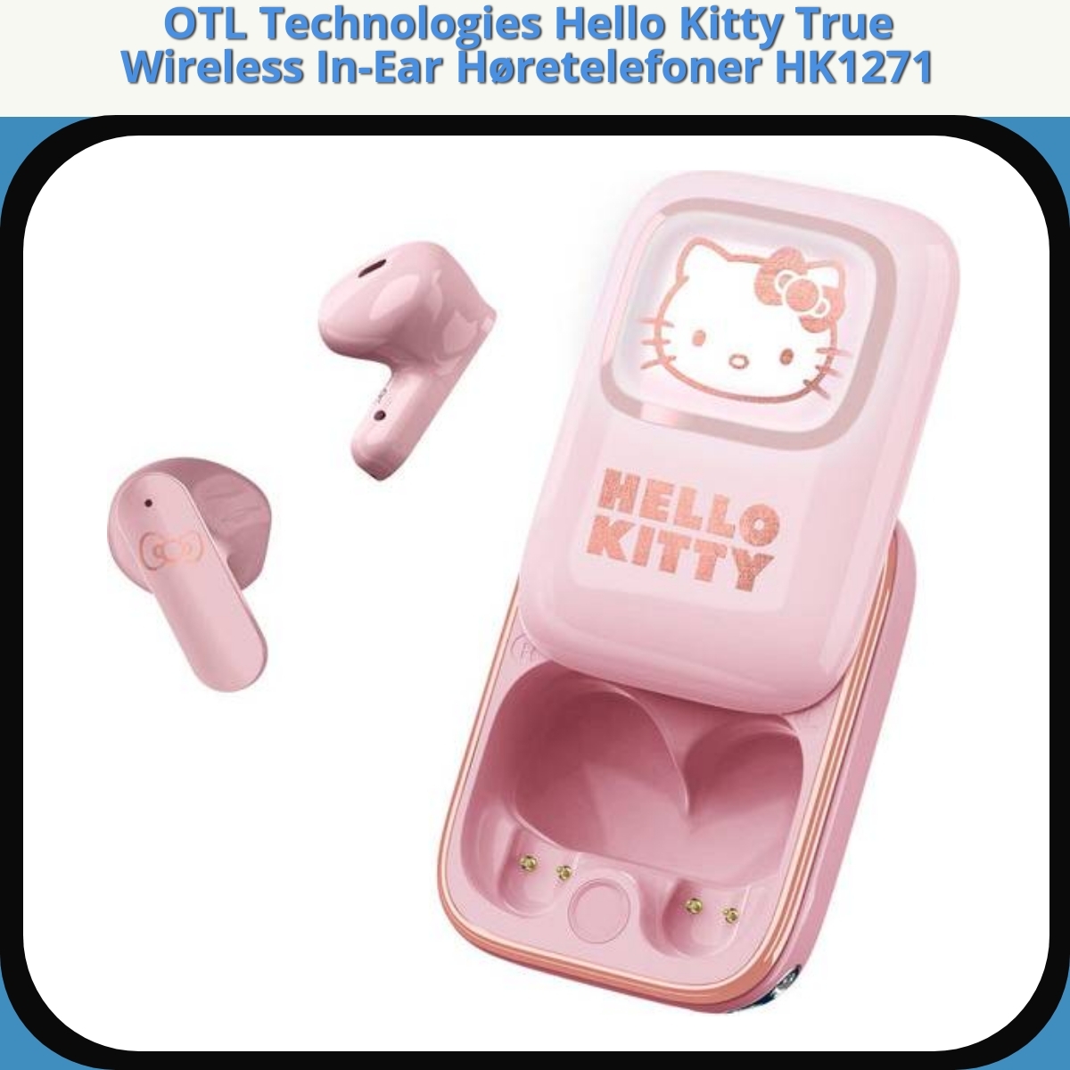 Anmeldelse af OTL Technologies Hello Kitty True Wireless In-Ear Høretelefoner HK1271