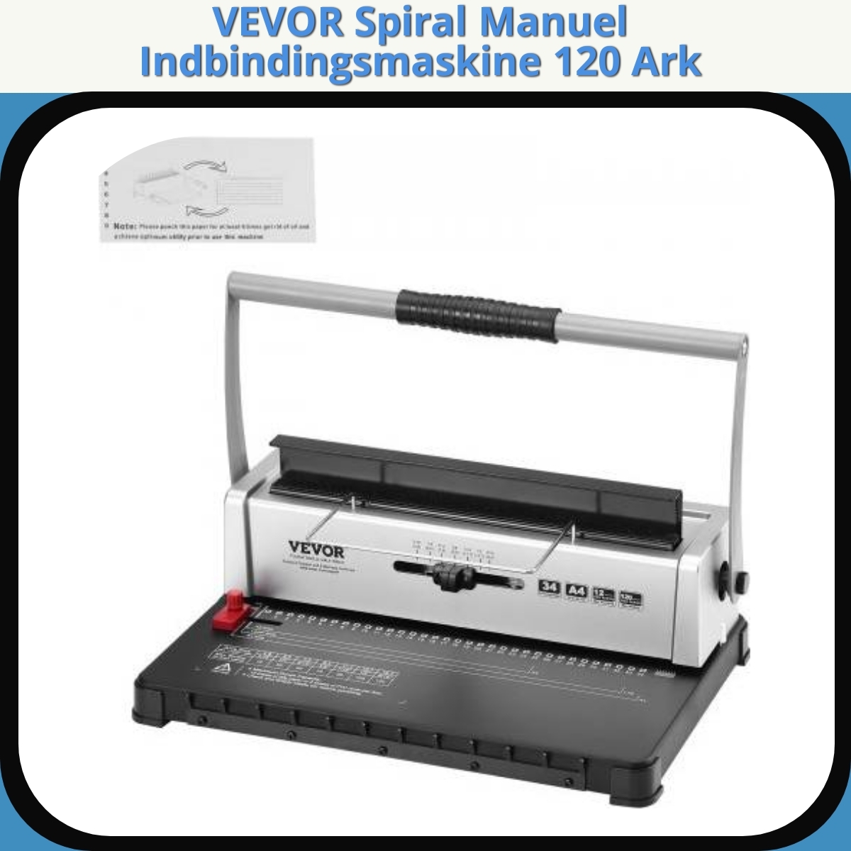Anmeldelse af VEVOR Spiral Manuel Indbindingsmaskine 120 Ark