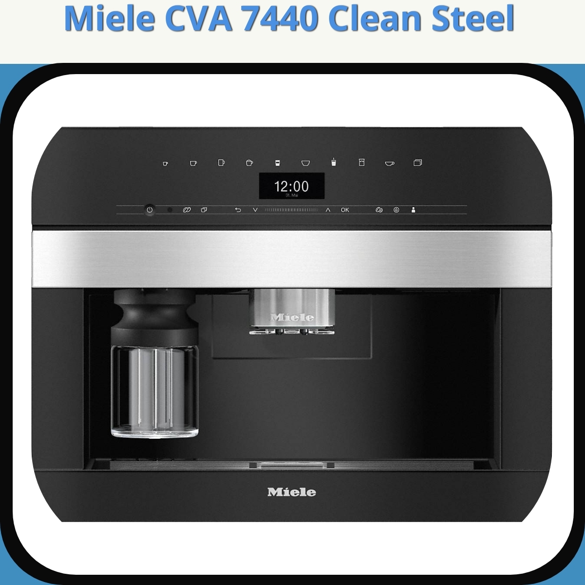 Anmeldelse af Miele CVA 7440 Clean Steel