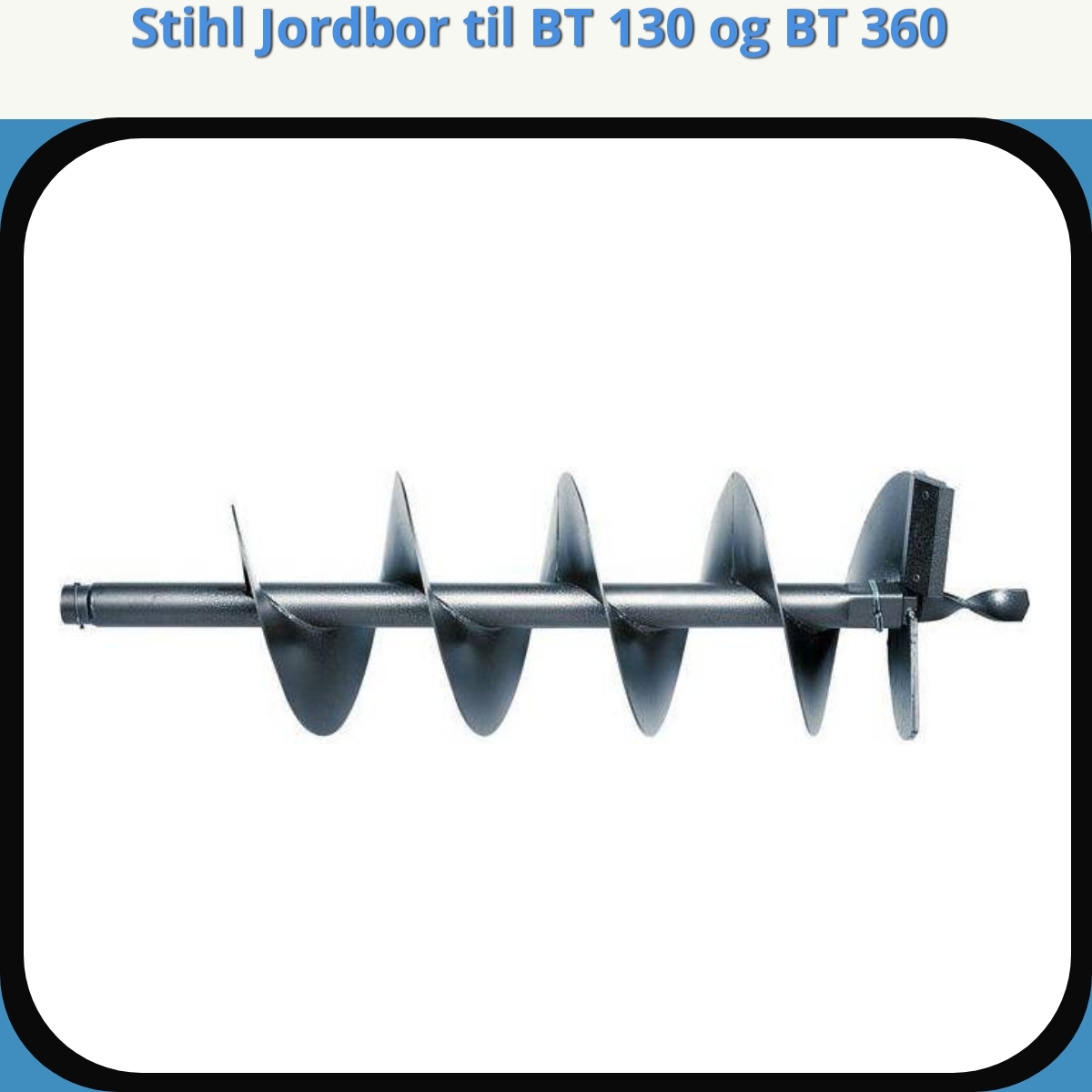 Anmeldelse af Stihl Jordbor til BT 130 og BT 360