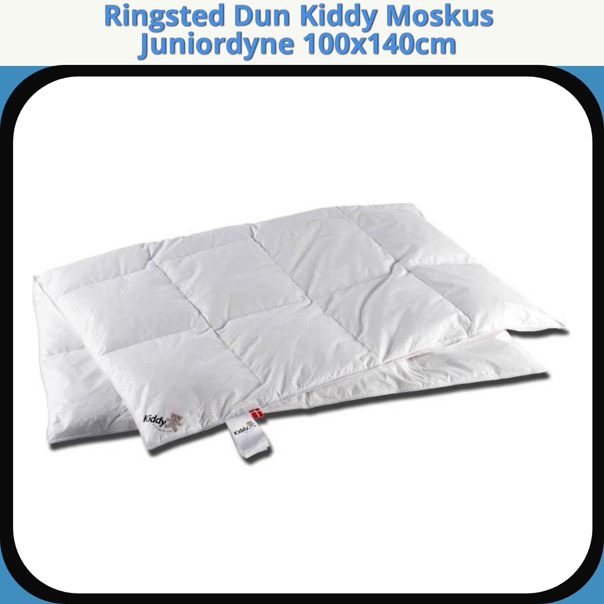 Anmeldelse af Ringsted Dun Kiddy Moskus Juniordyne 100x140cm