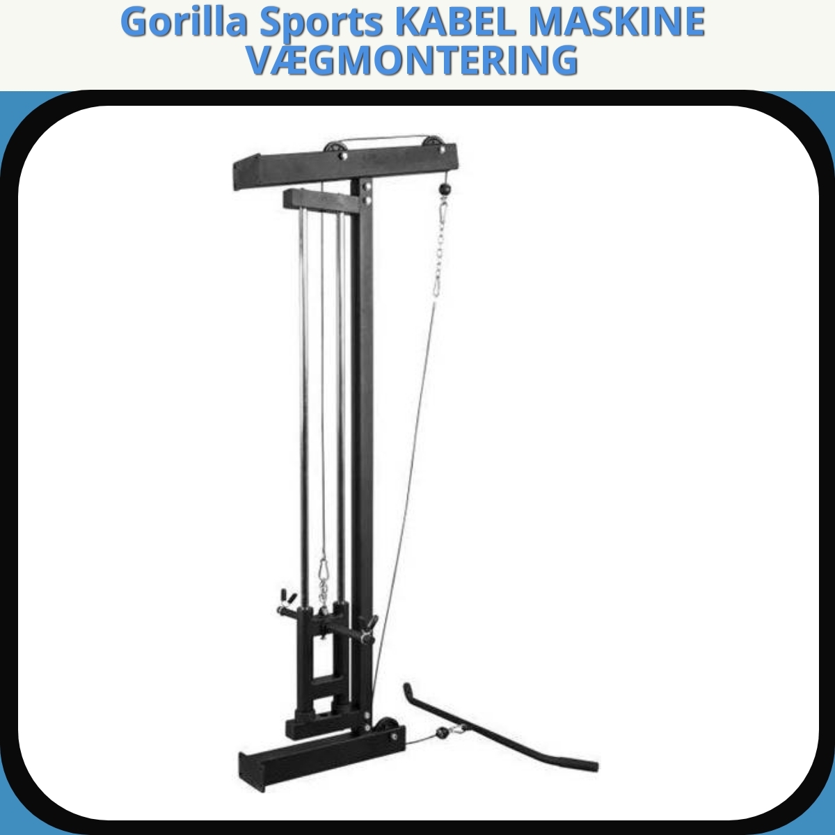 Anmeldelse af Gorilla Sports KABEL MASKINE VÆGMONTERING
