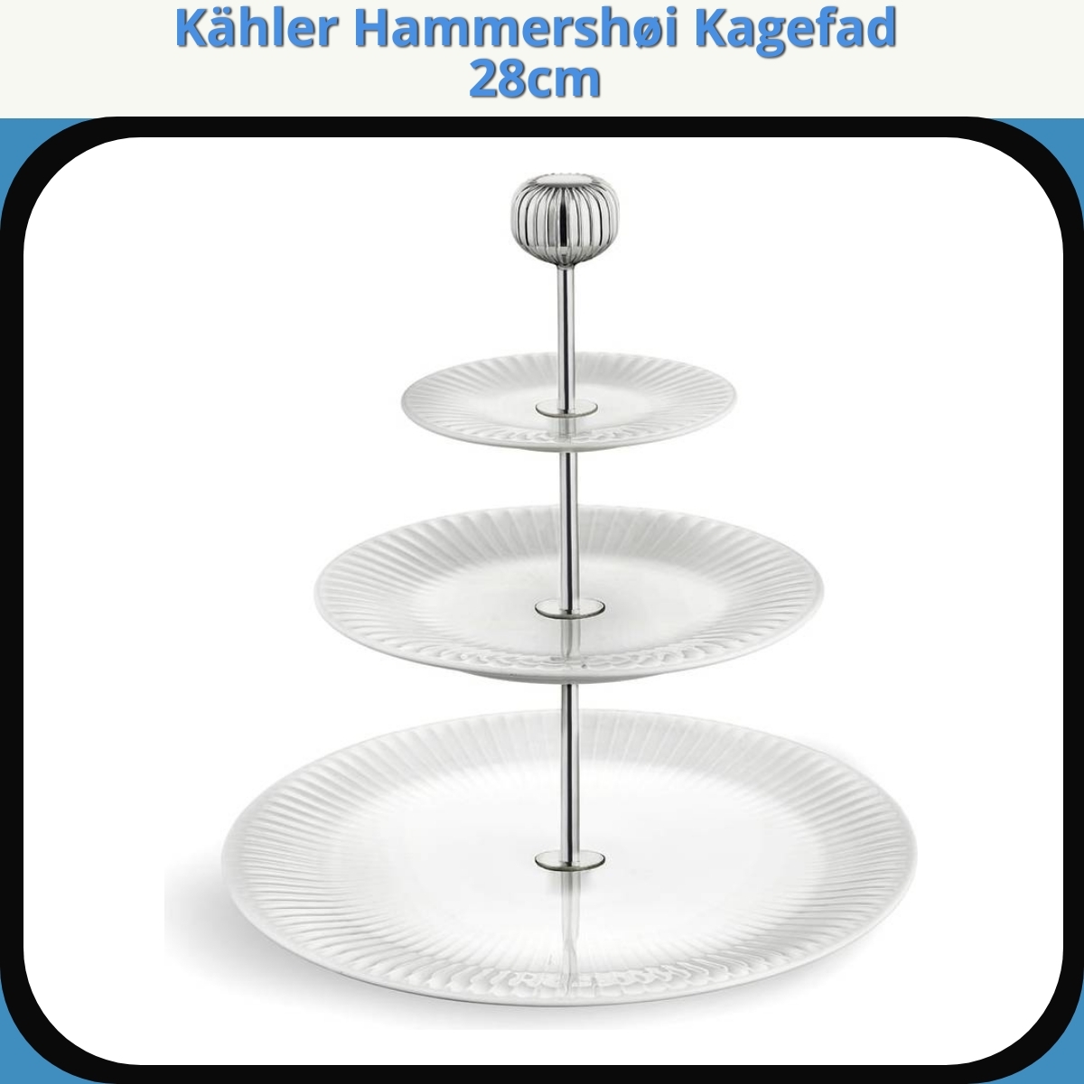 Anmeldelse af Kähler Hammershøi Kagefad 28cm