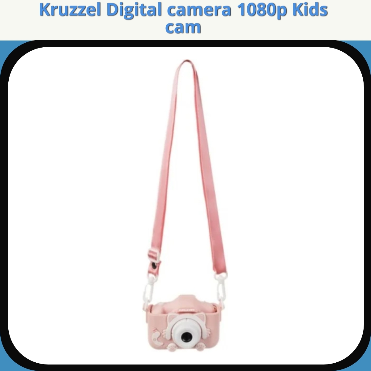 Anmeldelse af Kruzzel Digital camera 1080p Kids cam