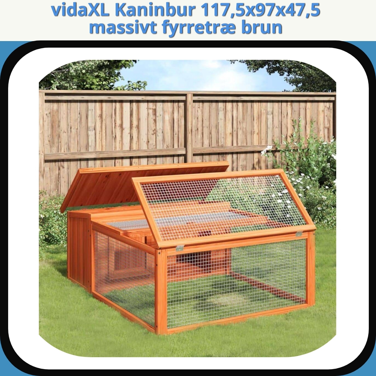 Anmeldelse af vidaXL Kaninbur 117,5x97x47,5 massivt fyrretræ brun