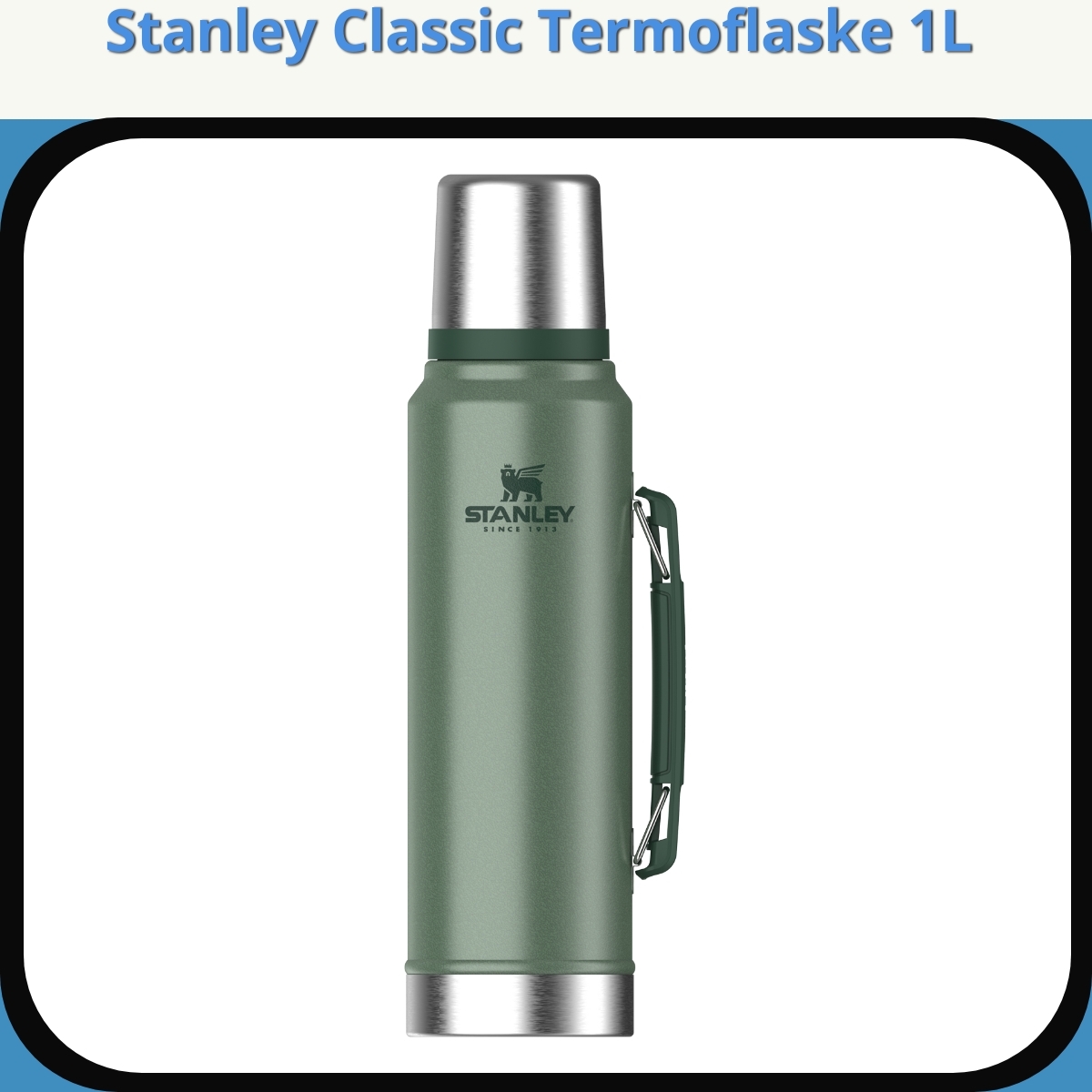 Anmeldelse af Stanley Classic Termoflaske 1L