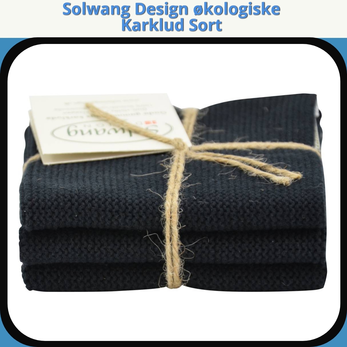 Anmeldelse af Solwang Design økologiske Karklud Sort