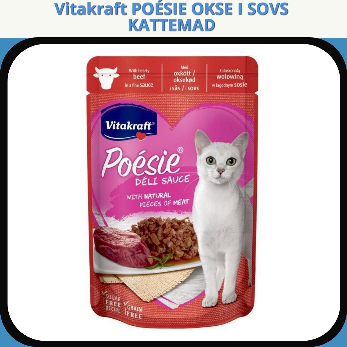 Anmeldelse af Vitakraft POÉSIE OKSE I SOVS KATTEMAD