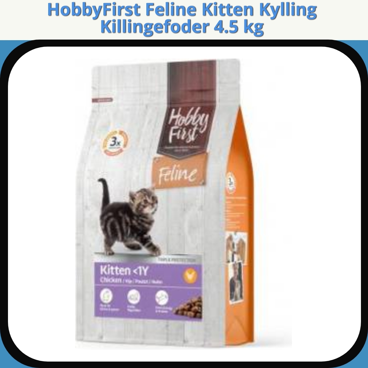 Anmeldelse af HobbyFirst Feline Kitten Kylling Killingefoder 4.5 kg