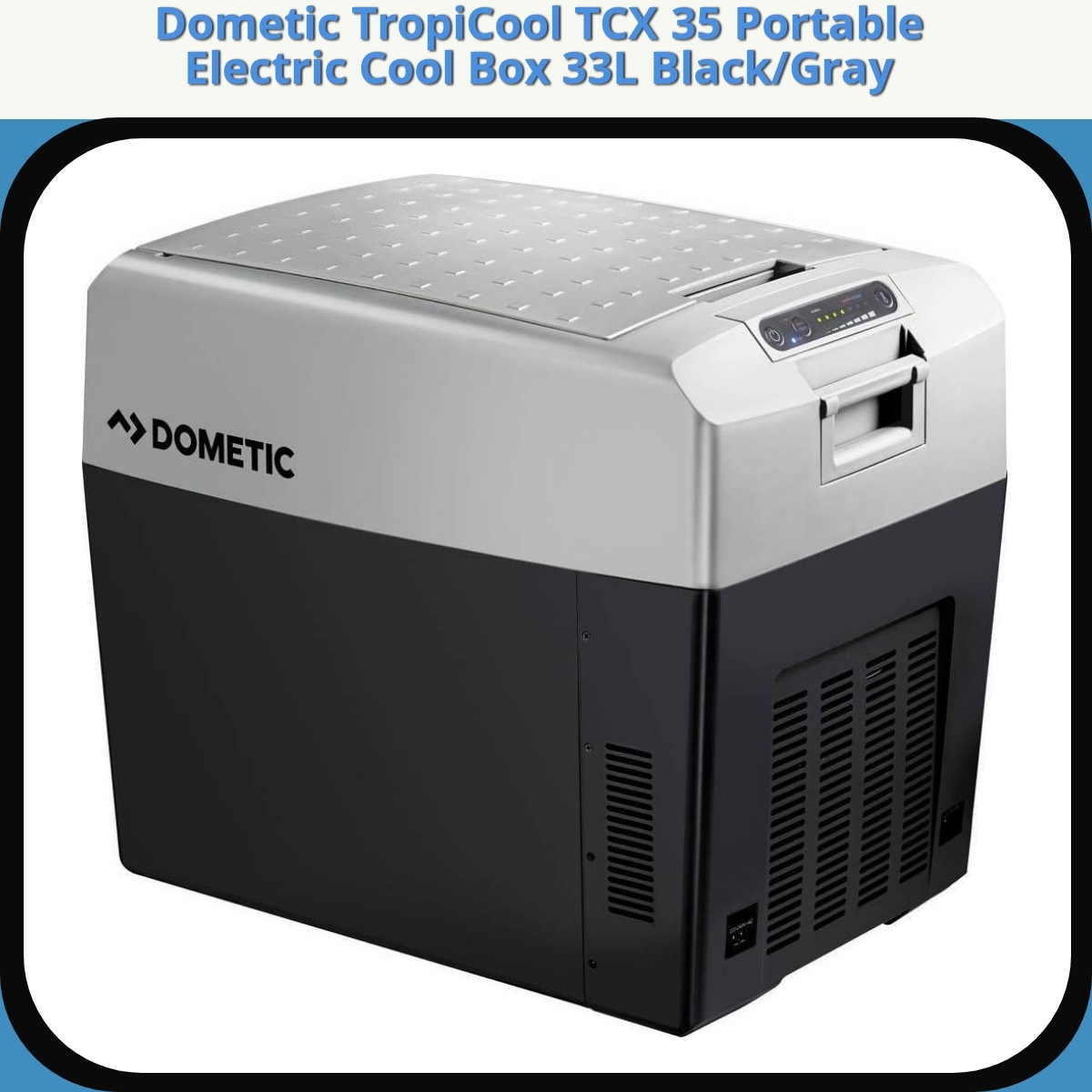 Anmeldelse af Dometic TropiCool TCX 35 Portable Electric Cool Box 33L Black/Gray