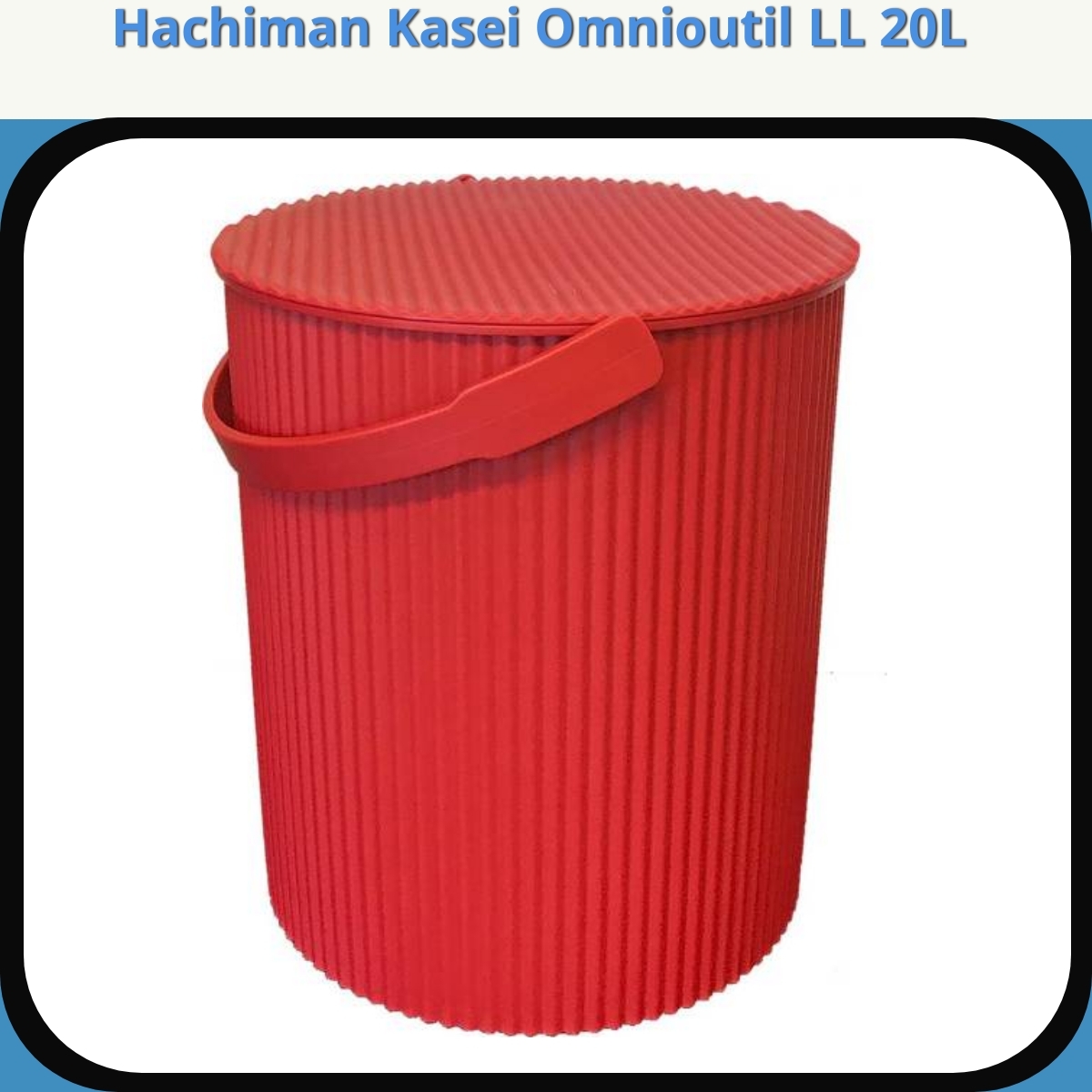 Anmeldelse af Hachiman Kasei Omnioutil LL 20L