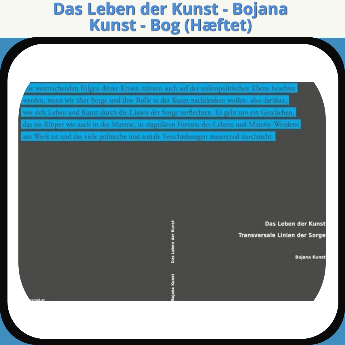 Anmeldelse af Das Leben der Kunst - Bojana Kunst - Bog (Hæftet)