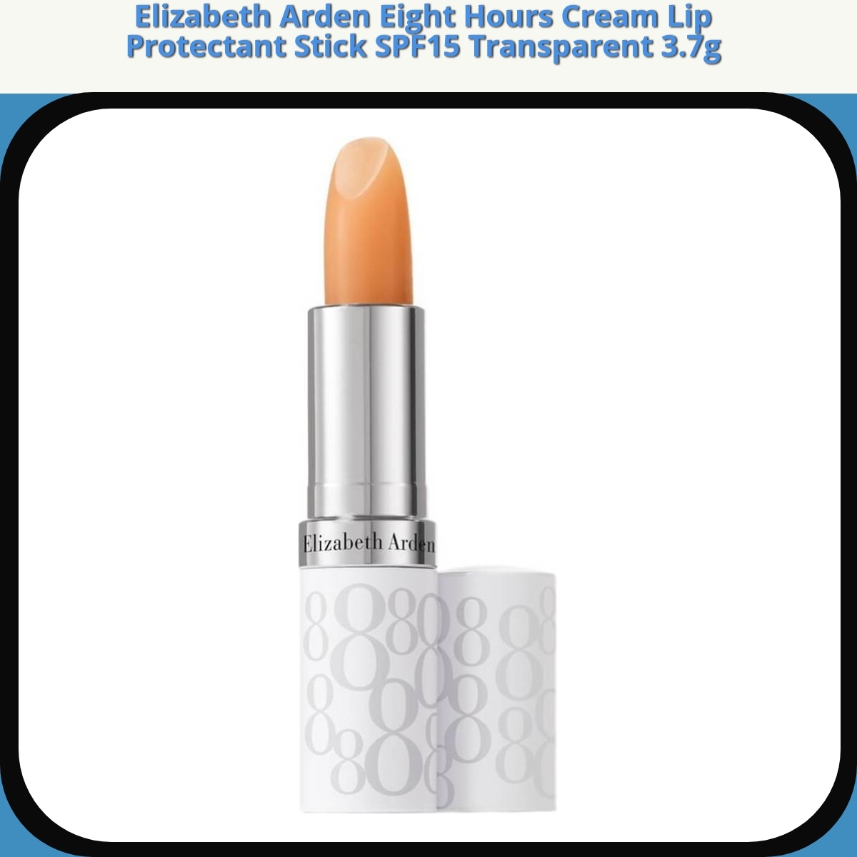 Anmeldelse af Elizabeth Arden Eight Hours Cream Lip Protectant Stick SPF15 Transparent 3.7g