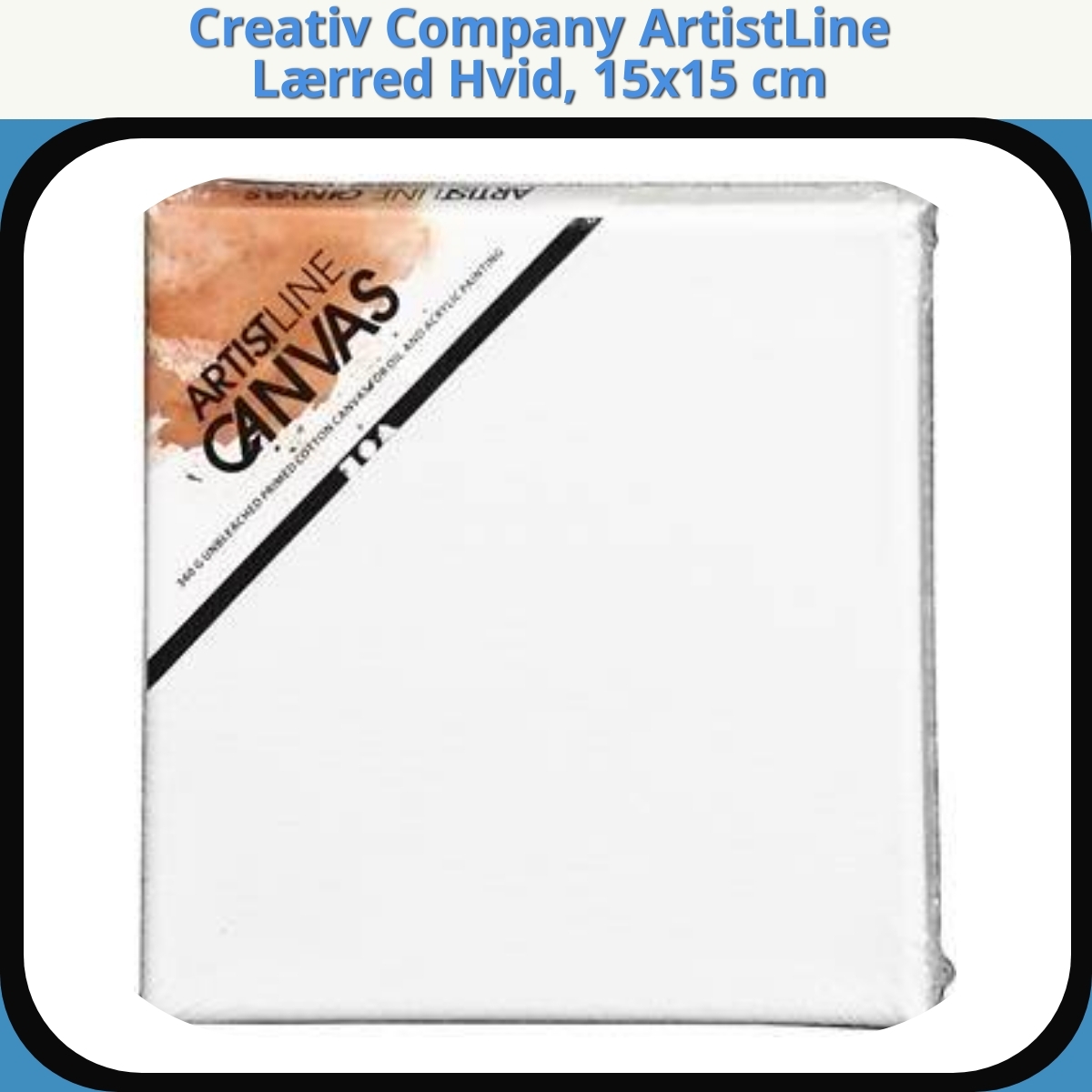 Anmeldelse af Creativ Company ArtistLine Lærred Hvid, 15x15 cm