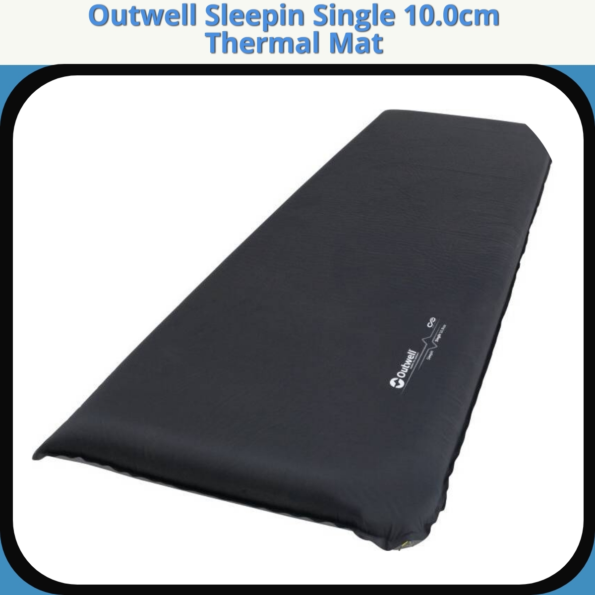 Anmeldelse af Outwell Sleepin Single 10.0cm Thermal Mat