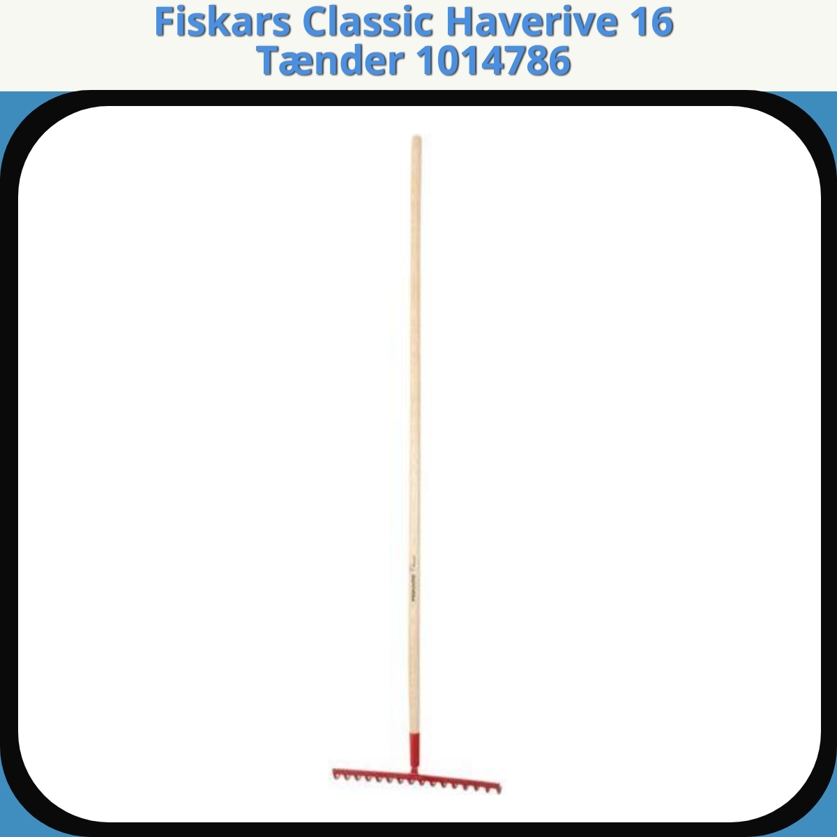 Anmeldelse af Fiskars Classic Haverive 16 Tænder 1014786