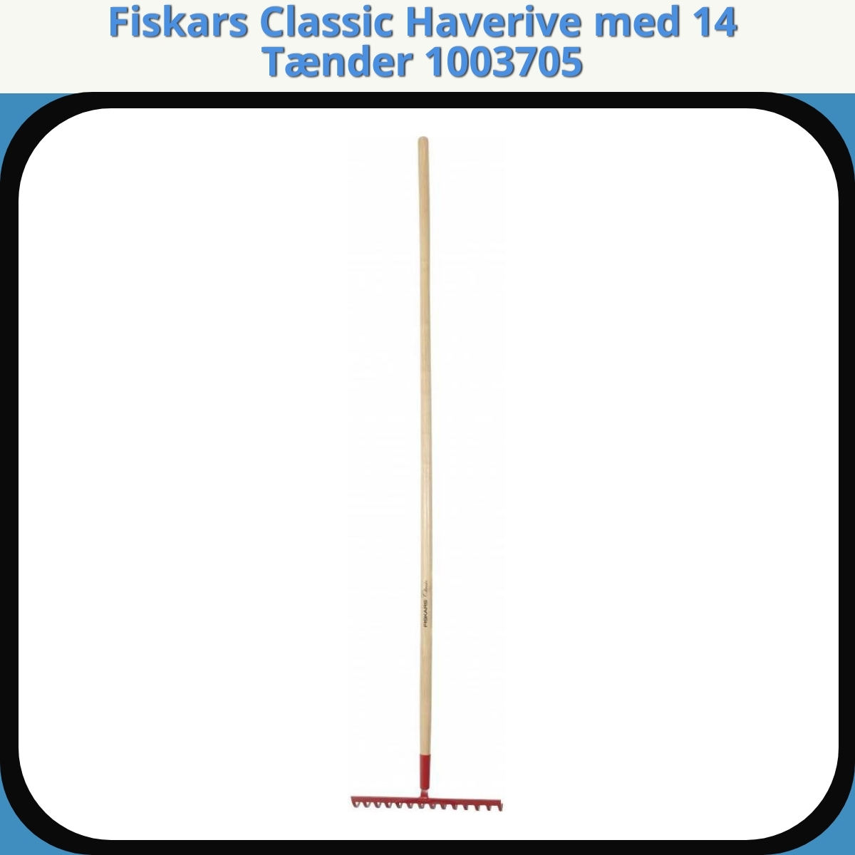 Anmeldelse af Fiskars Classic Haverive med 14 Tænder 1003705