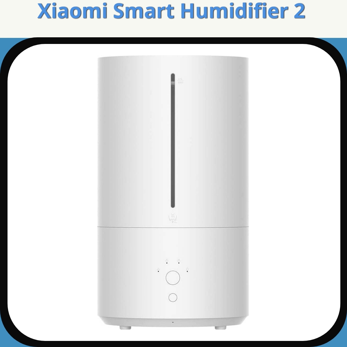 Anmeldelse af Xiaomi Smart Humidifier 2