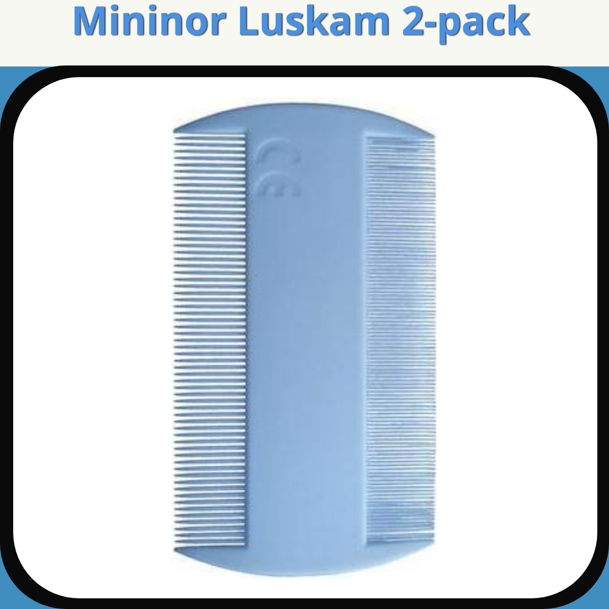 Anmeldelse af Mininor Luskam 2-pack