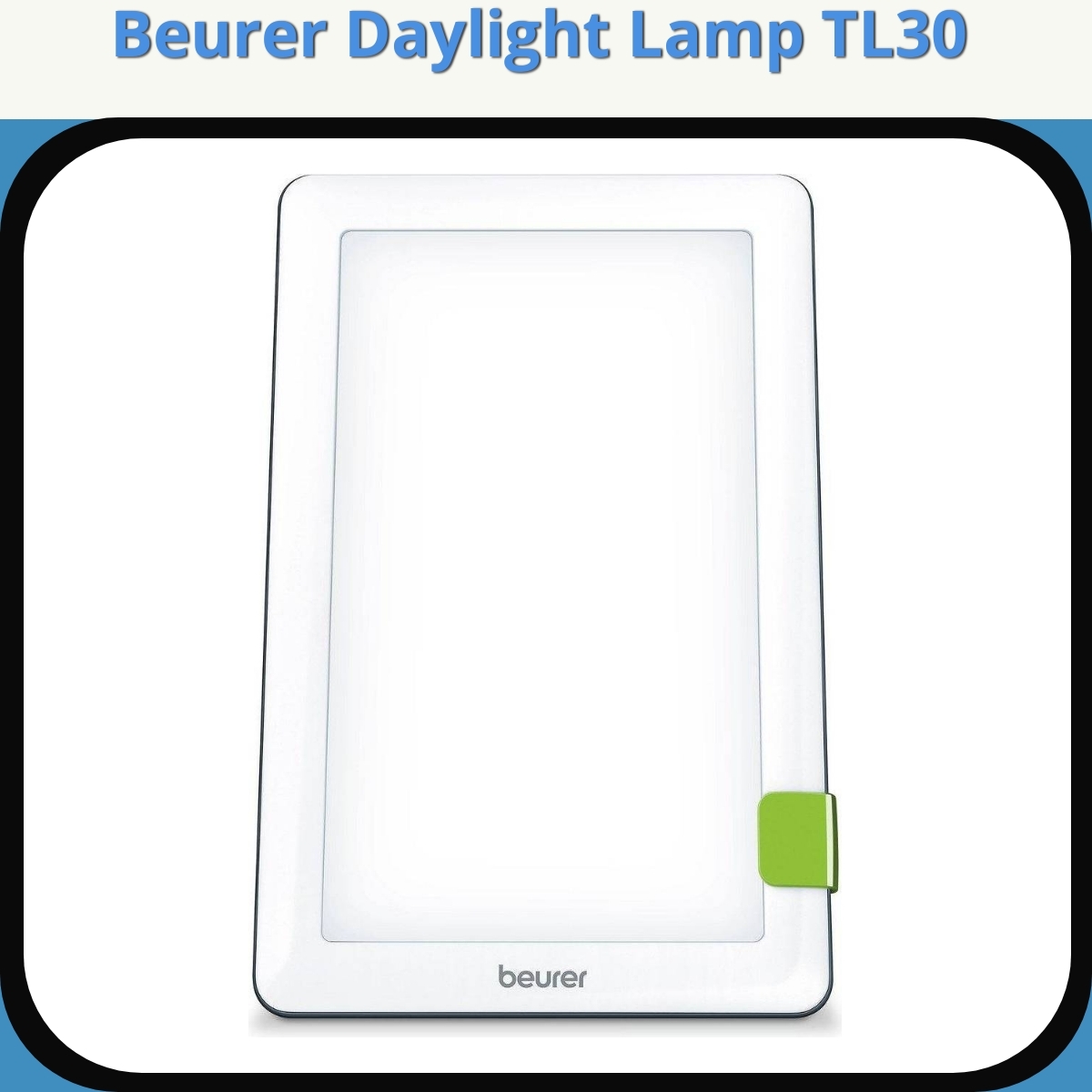 Anmeldelse af Beurer Daylight Lamp TL30
