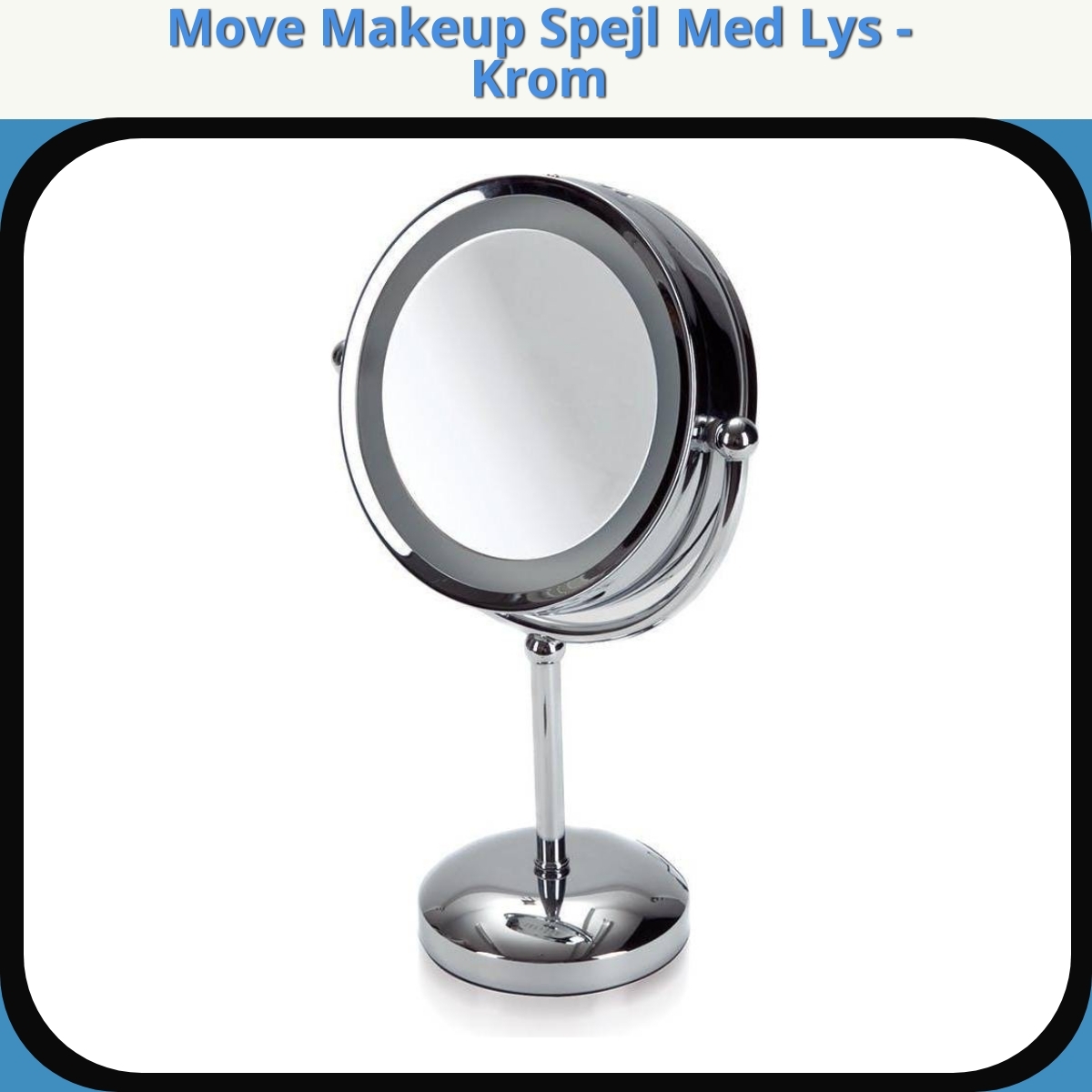 Anmeldelse af Move Makeup Spejl Med Lys - Krom
