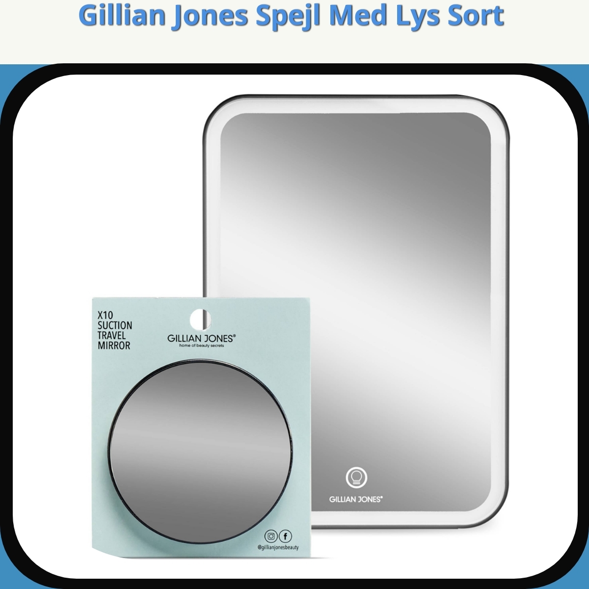 Anmeldelse af Gillian Jones Spejl Med Lys Sort