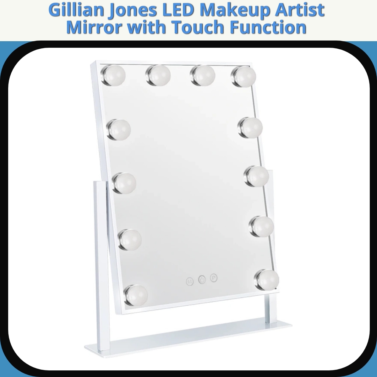 Anmeldelse af Gillian Jones LED Makeup Artist Mirror with Touch Function