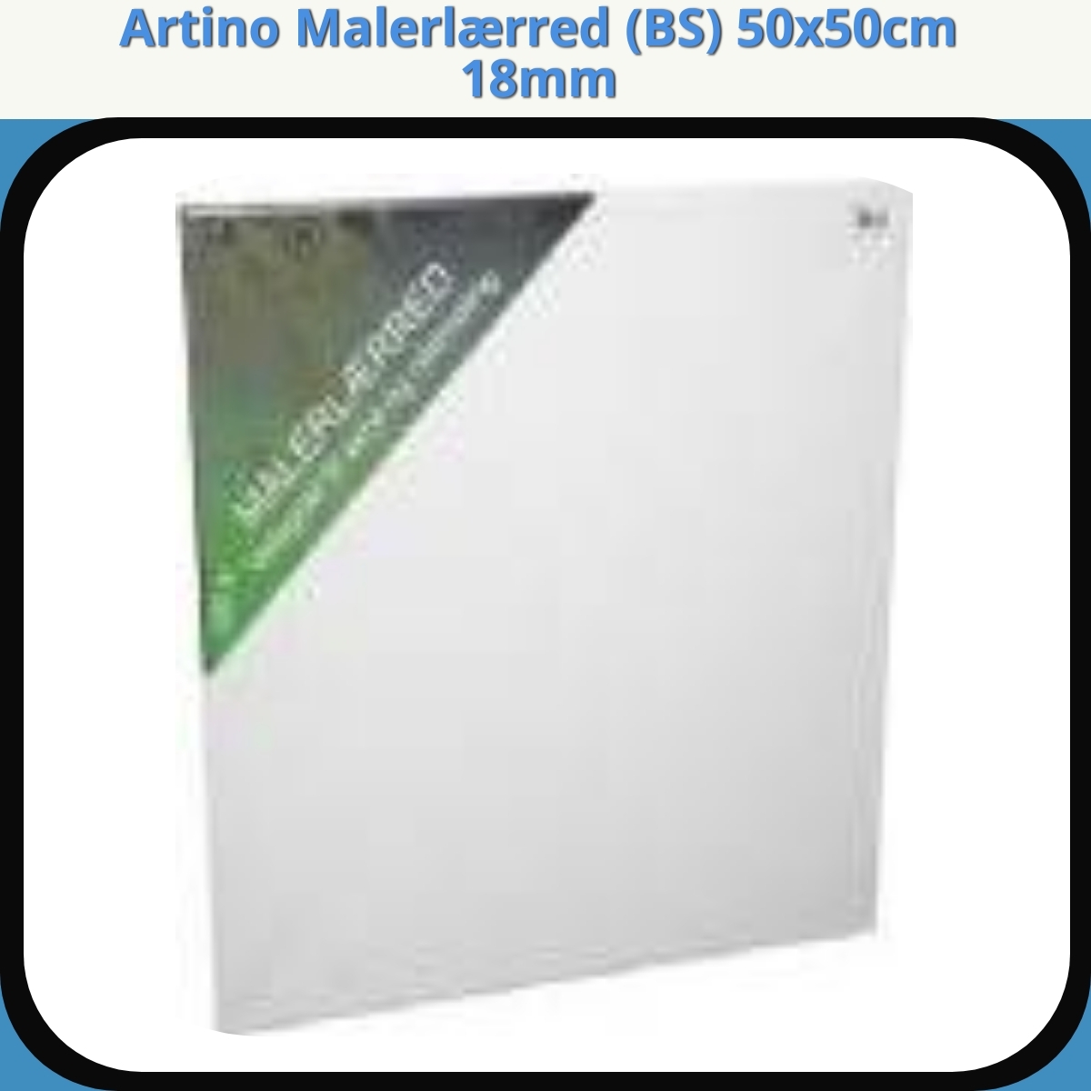 Anmeldelse af Artino Malerlærred (BS) 50x50cm 18mm