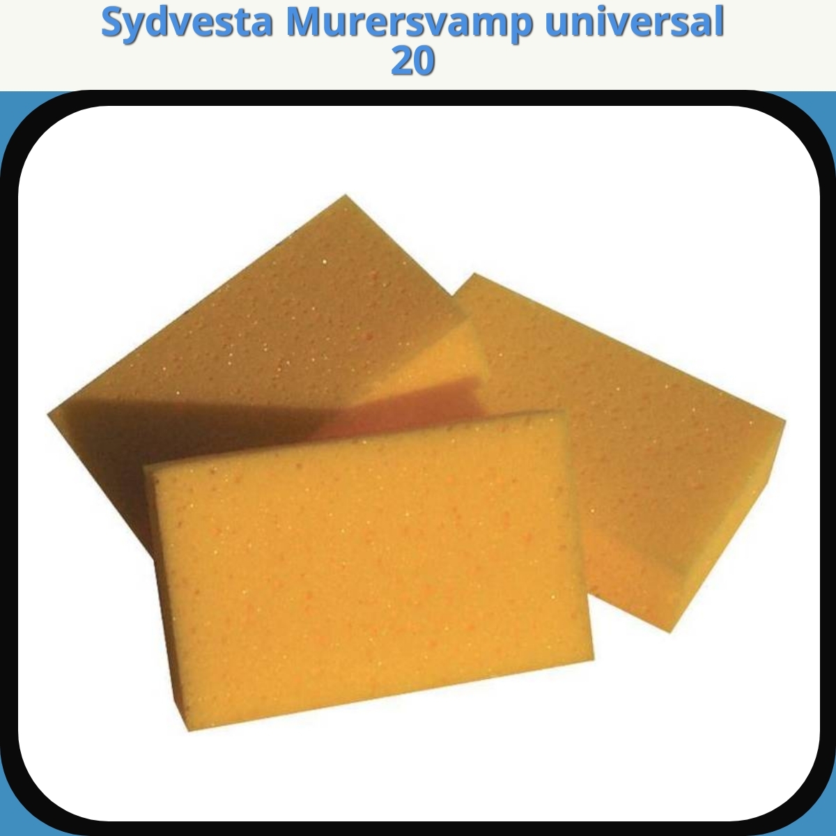 Anmeldelse af Sydvesta Murersvamp universal 20