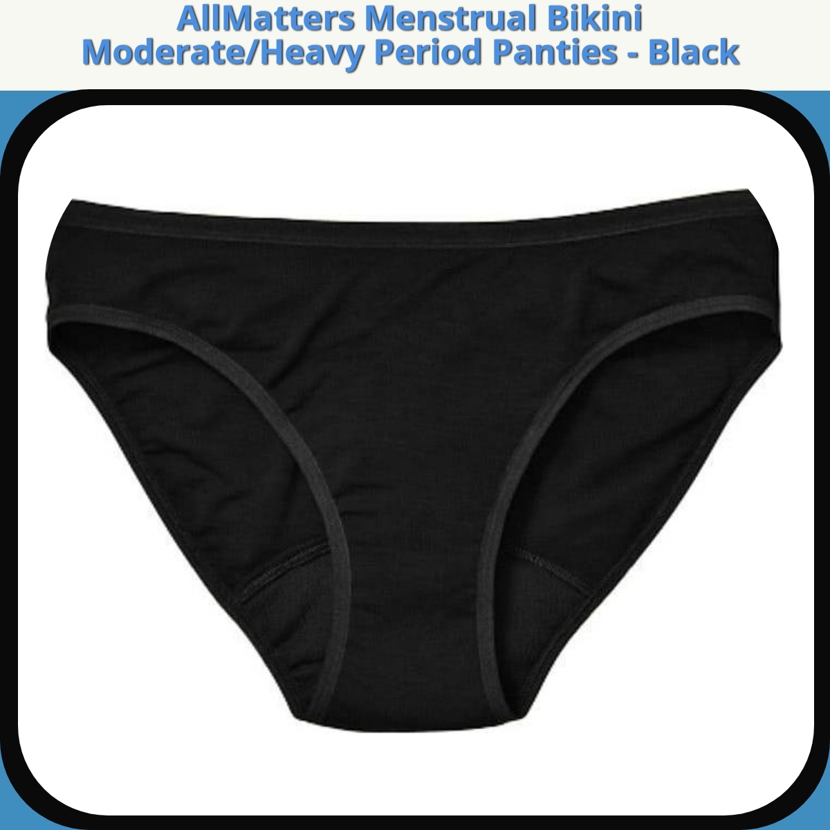 Anmeldelse af AllMatters Menstrual Bikini Moderate/Heavy Period Panties - Black
