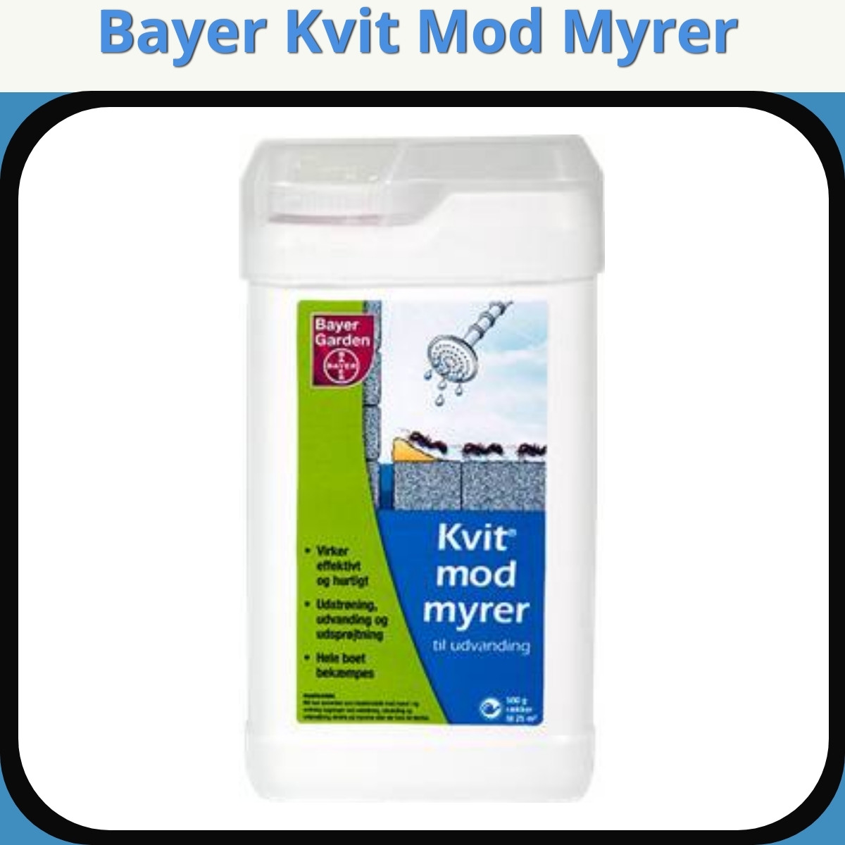 Anmeldelse af Bayer Kvit Mod Myrer
