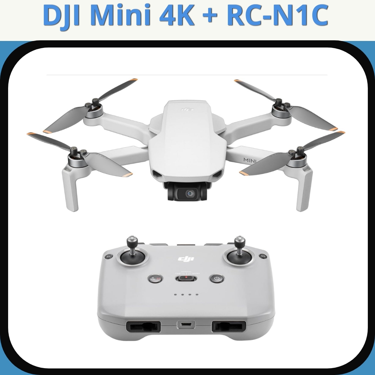 Anmeldelse af DJI Mini 4K + RC-N1C