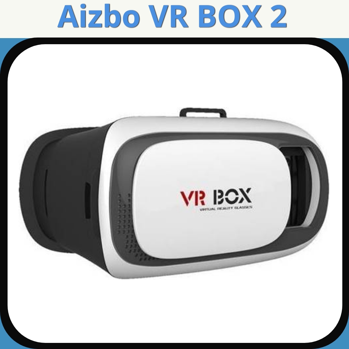 Anmeldelse af Aizbo VR BOX 2