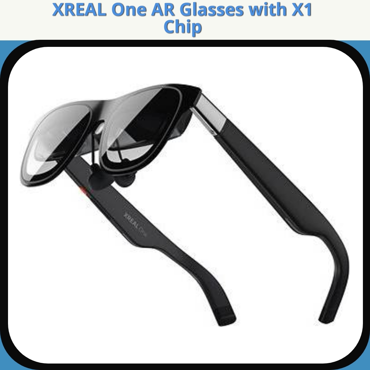 Anmeldelse af XREAL One AR Glasses with X1 Chip