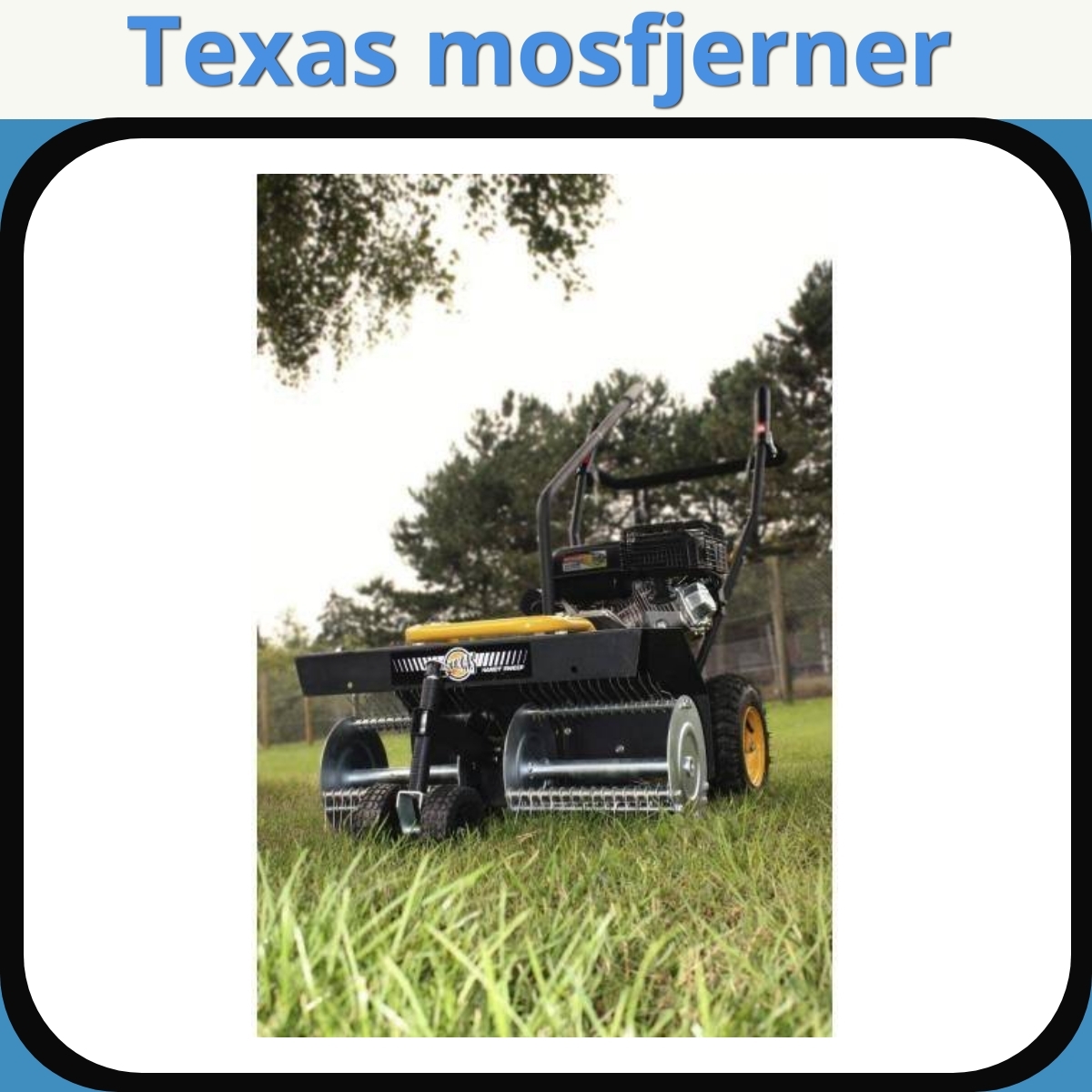 Anmeldelse af Texas mosfjerner
