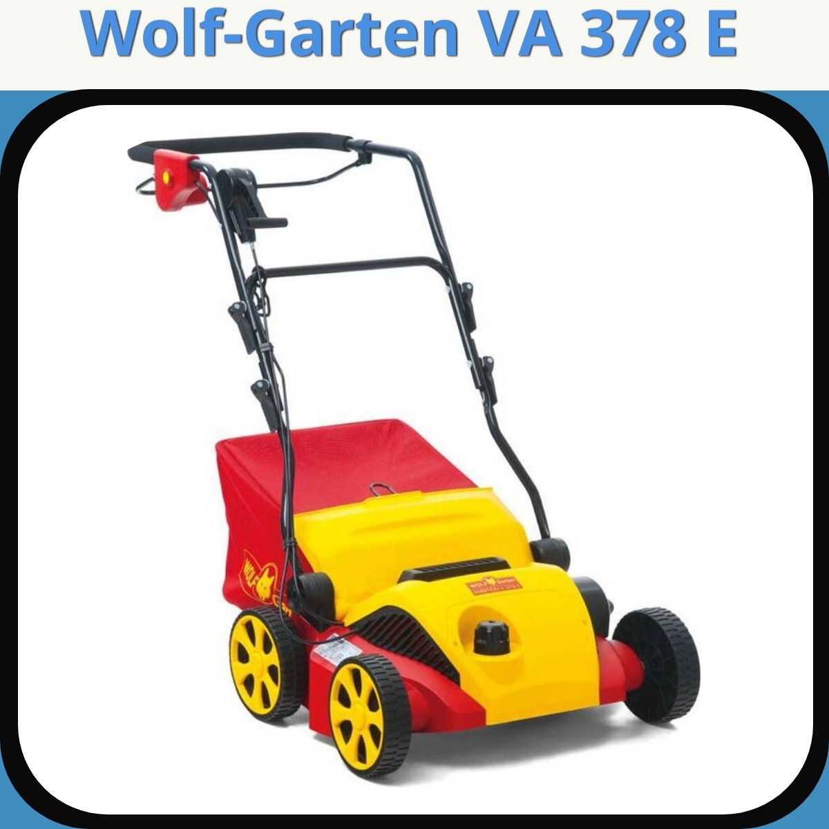 Anmeldelse af Wolf-Garten VA 378 E
