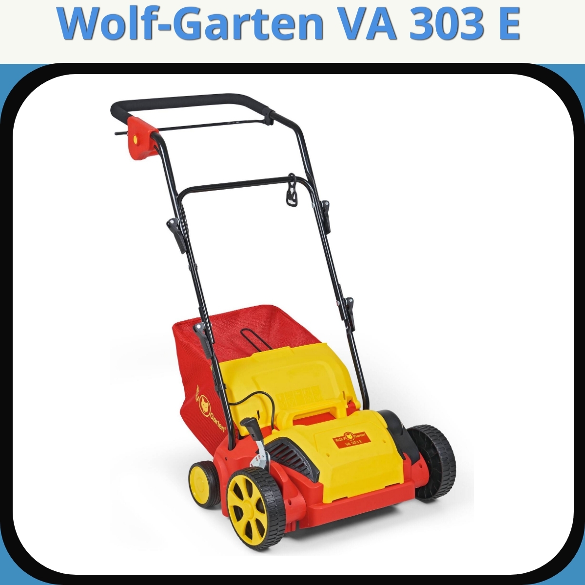 Anmeldelse af Wolf-Garten VA 303 E