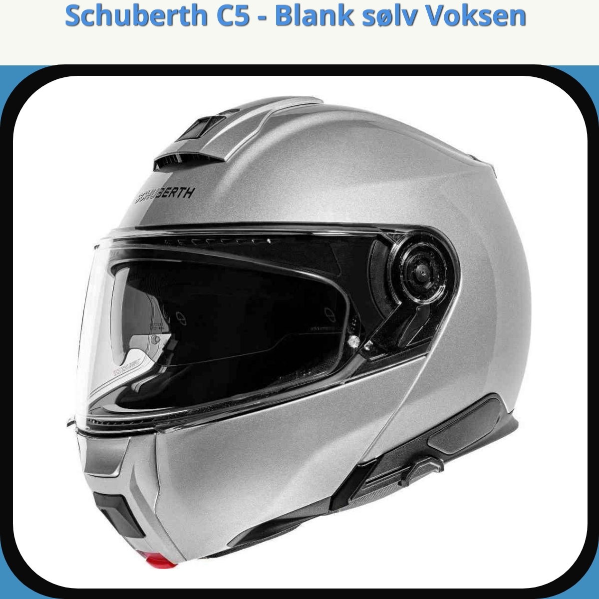 Anmeldelse af Schuberth C5 - Blank sølv Voksen
