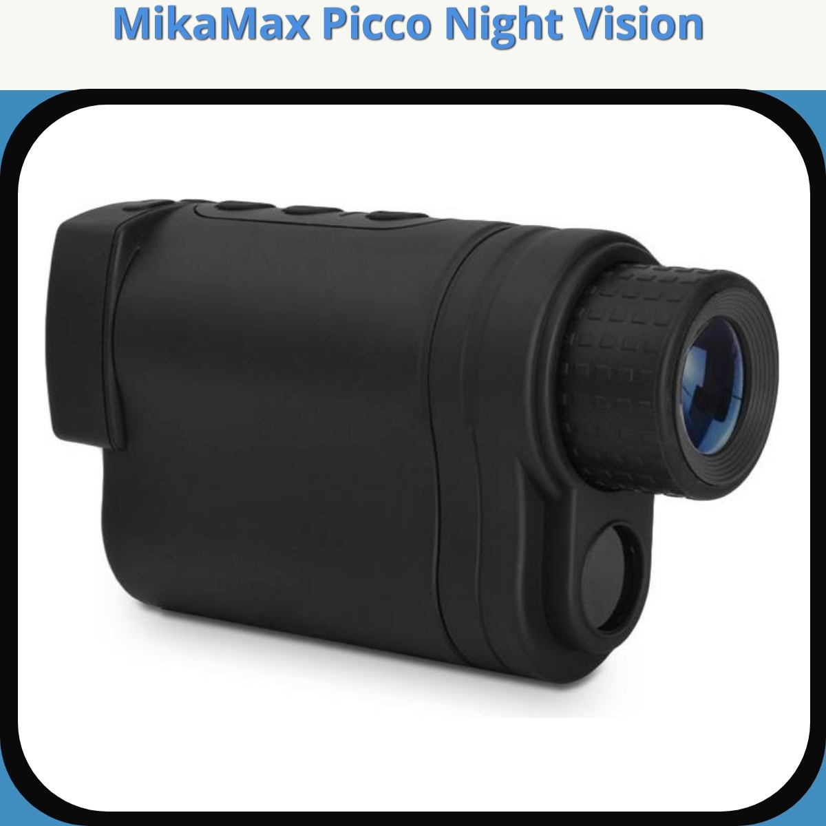 Anmeldelse af MikaMax Picco Night Vision