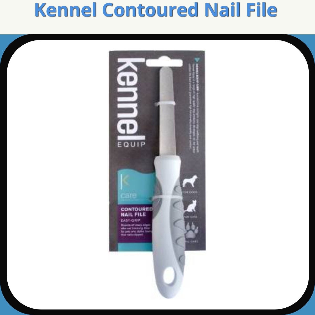 Anmeldelse af Kennel Contoured Nail File