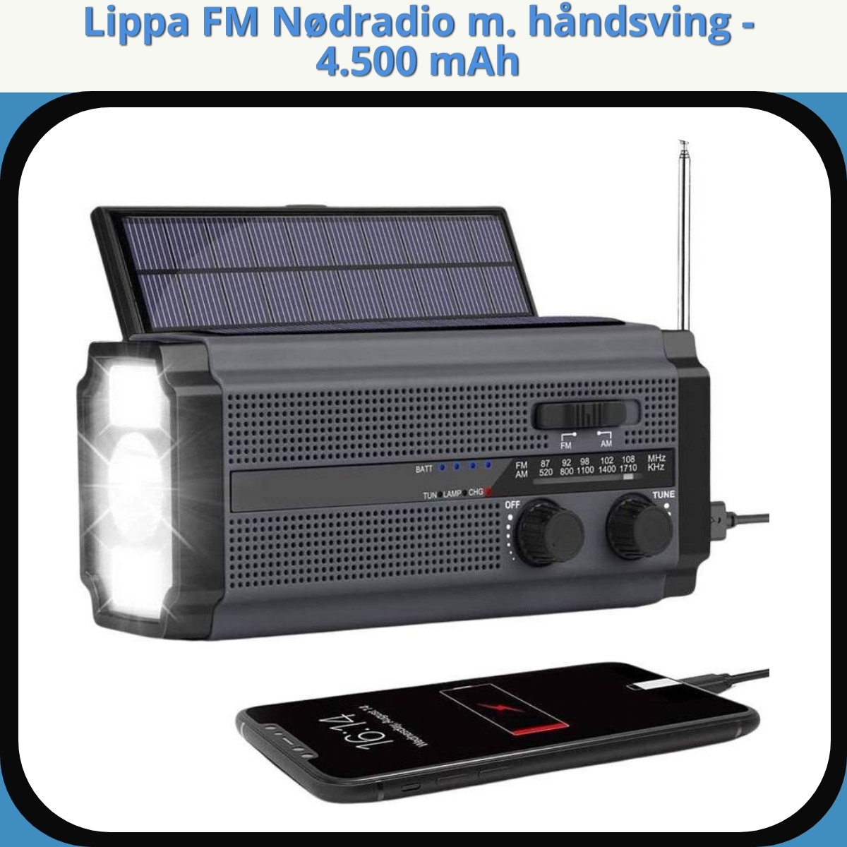 Anmeldelse af Lippa FM Nødradio m. håndsving - 4.500 mAh