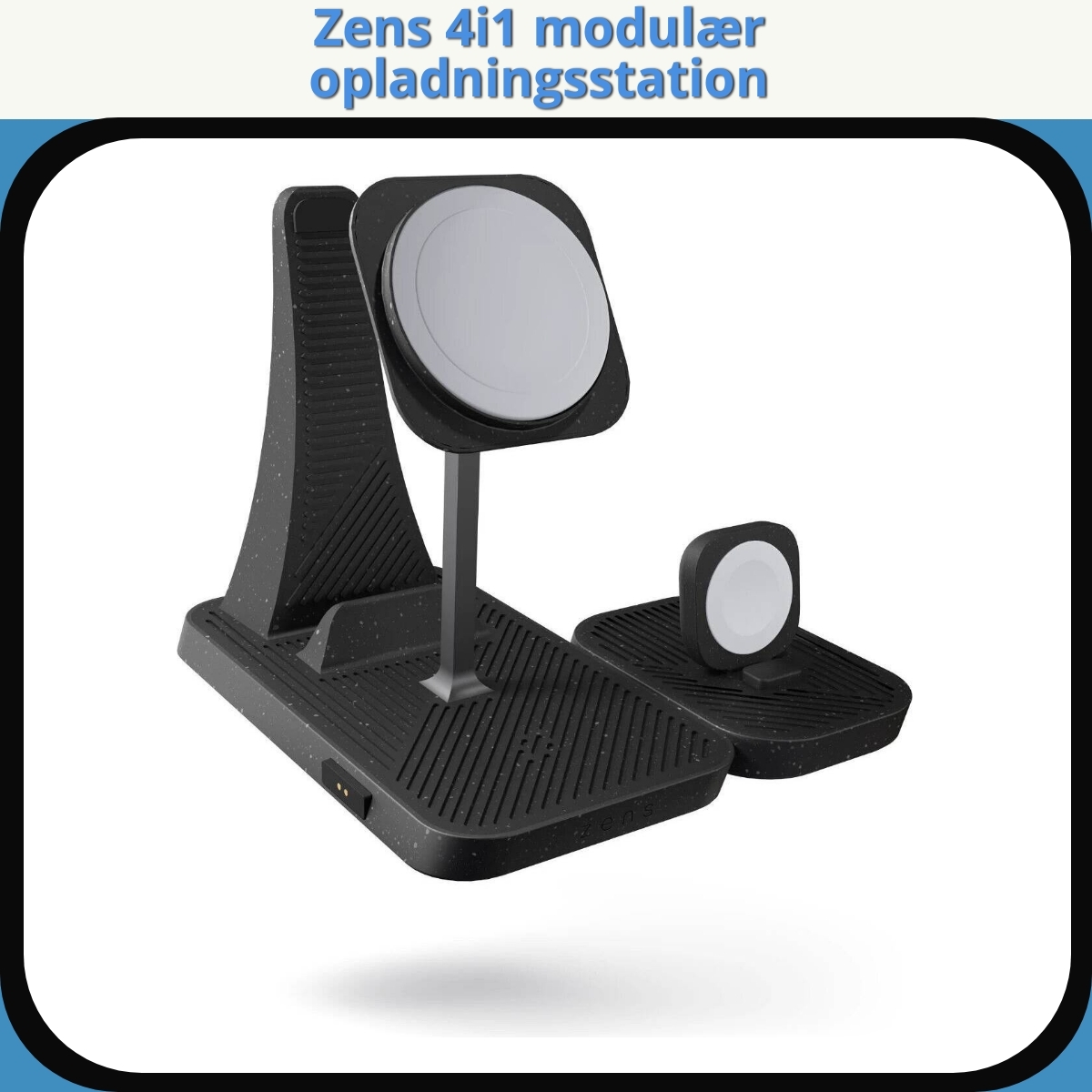 Anmeldelse af Zens 4i1 modulær opladningsstation