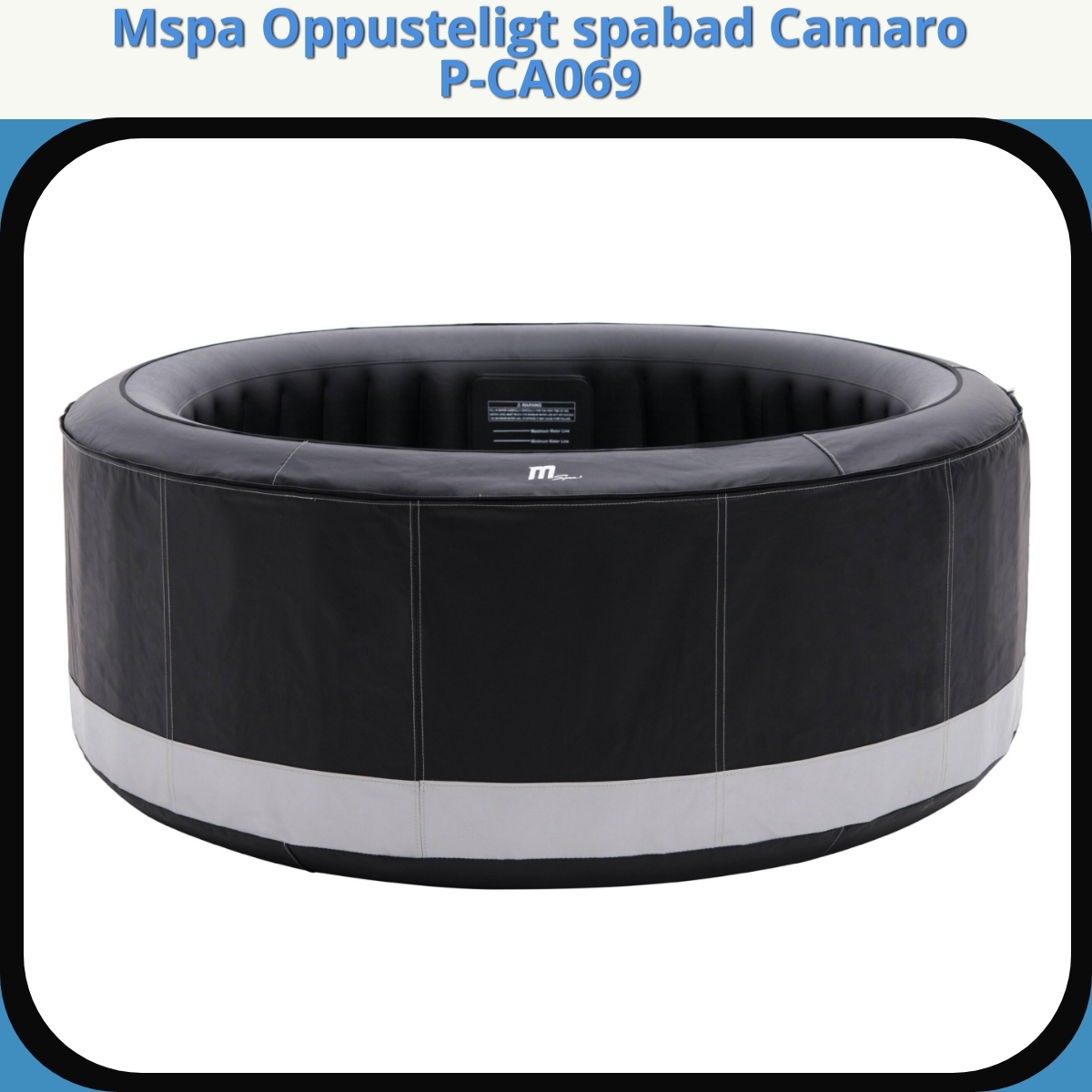 Anmeldelse af Mspa Oppusteligt spabad Camaro P-CA069
