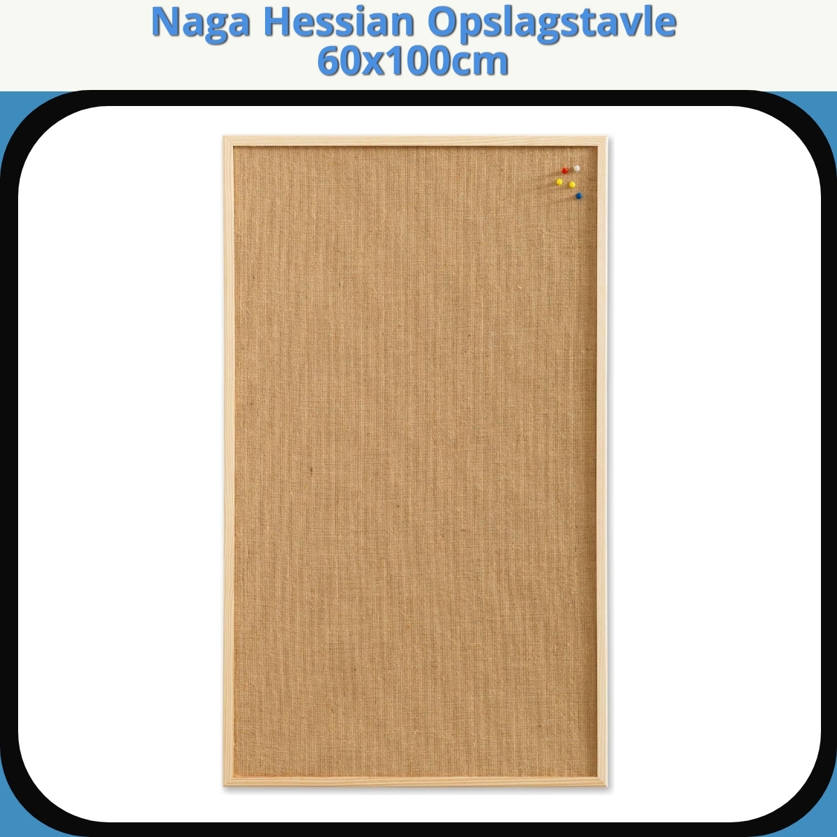 Anmeldelse af Naga Hessian Opslagstavle 60x100cm