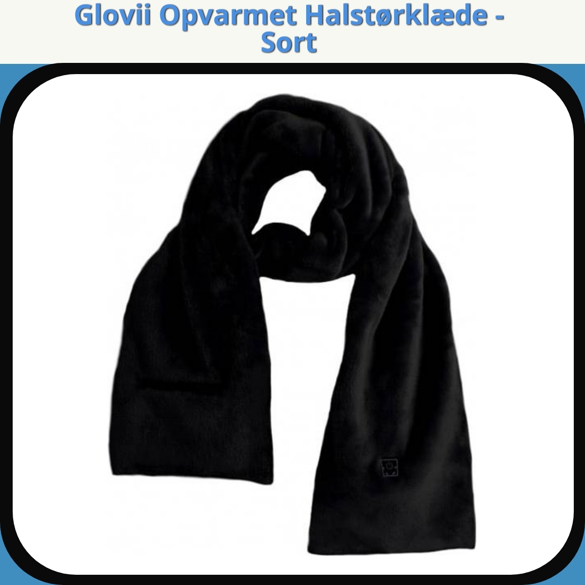 Anmeldelse af Glovii Opvarmet Halstørklæde - Sort