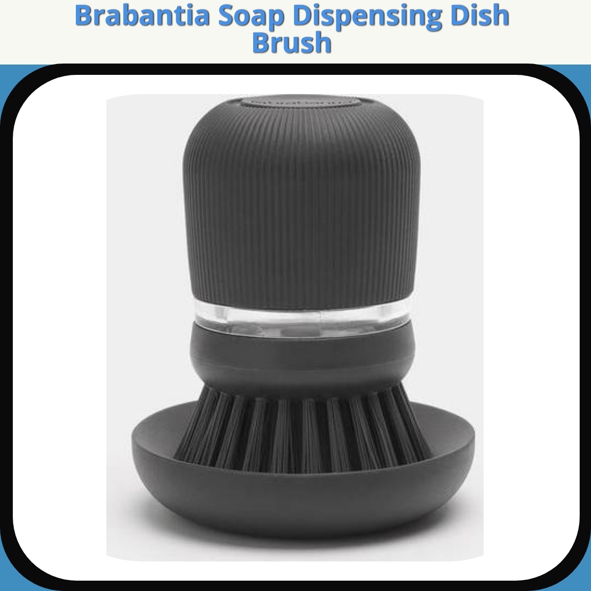 Anmeldelse af Brabantia Soap Dispensing Dish Brush