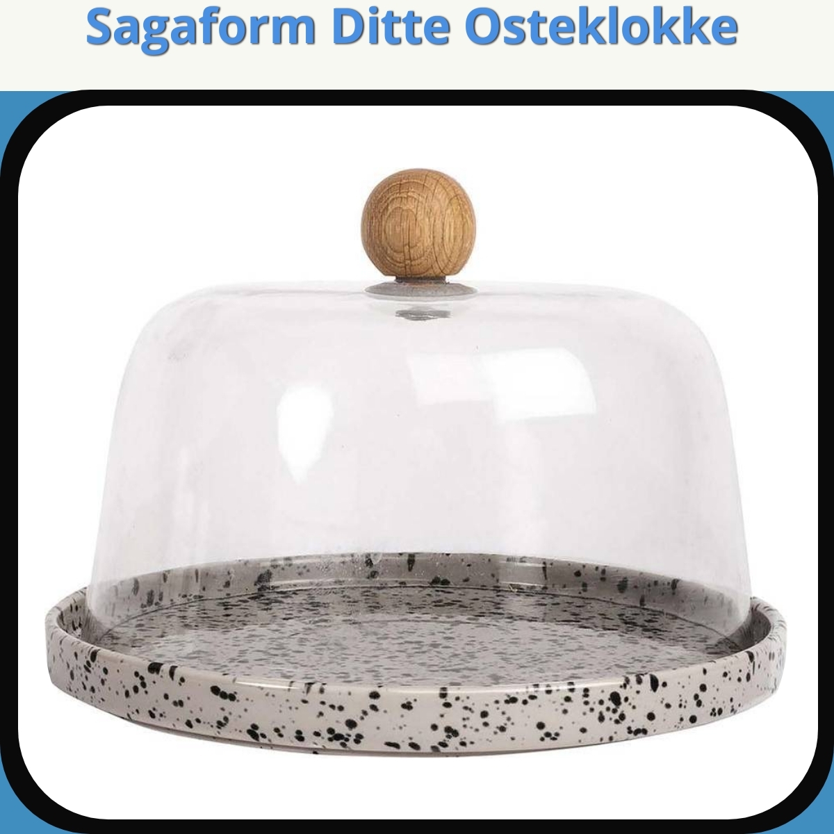 Anmeldelse af Sagaform Ditte Osteklokke