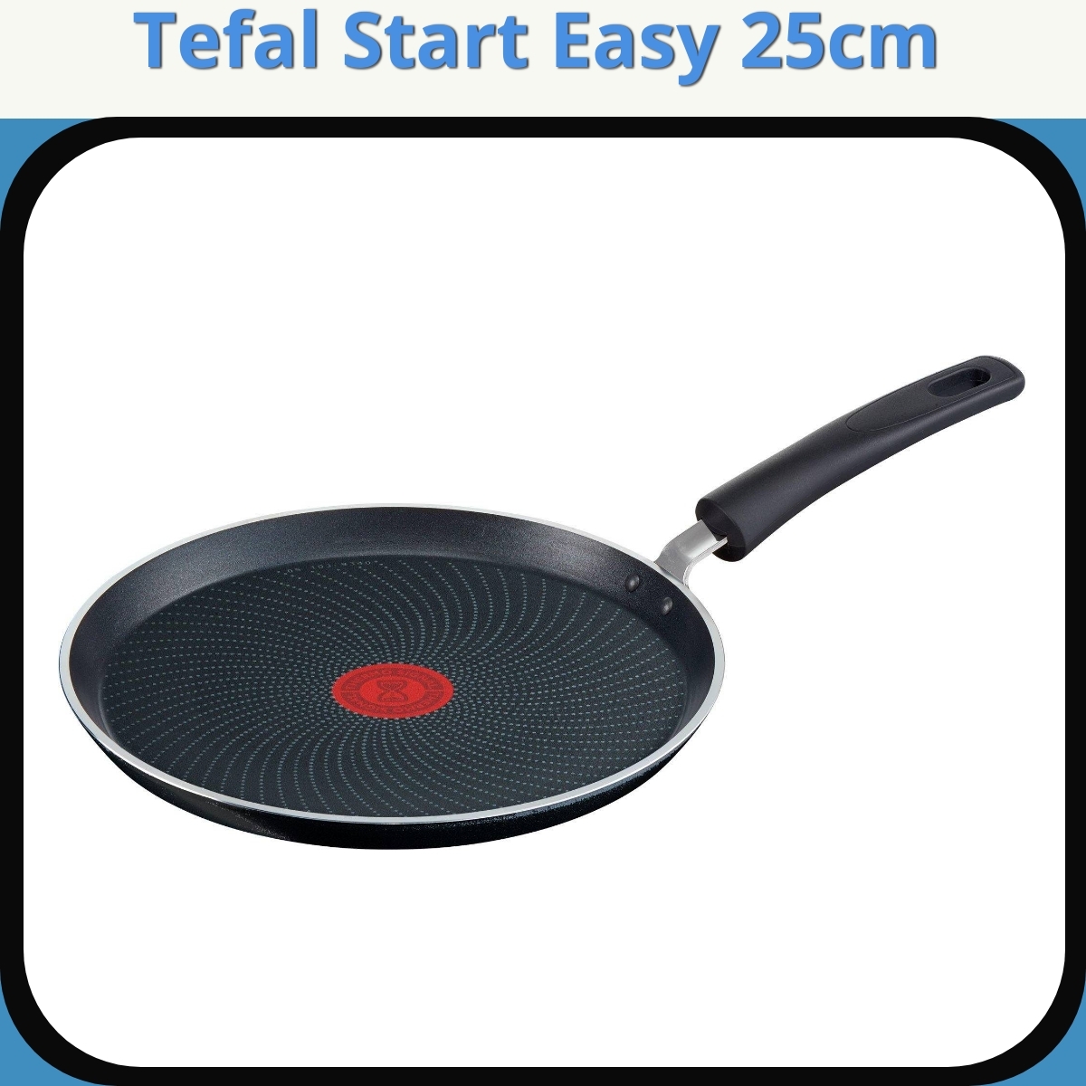 Anmeldelse af Tefal Start Easy 25cm