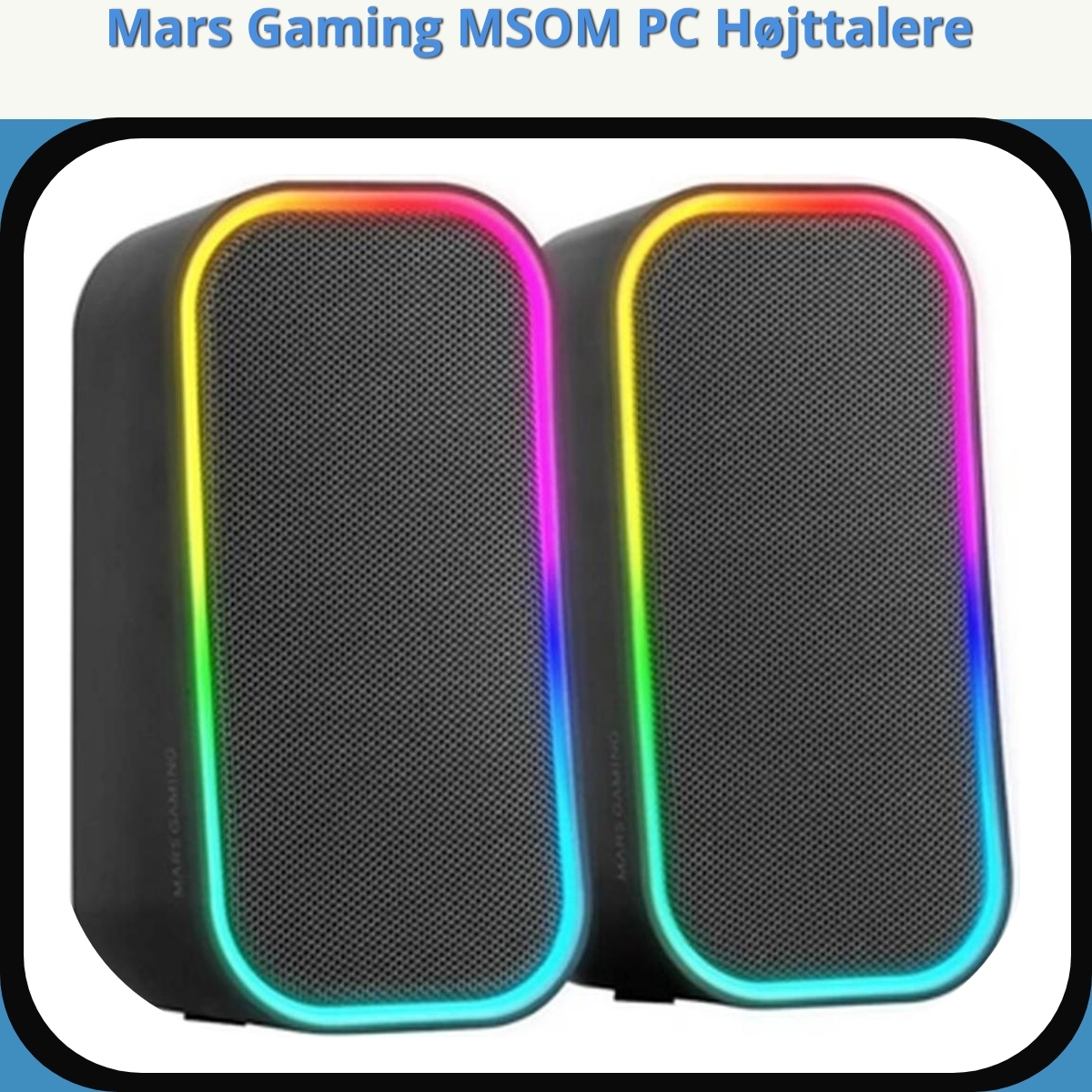 Anmeldelse af Mars Gaming MSOM PC Højttalere