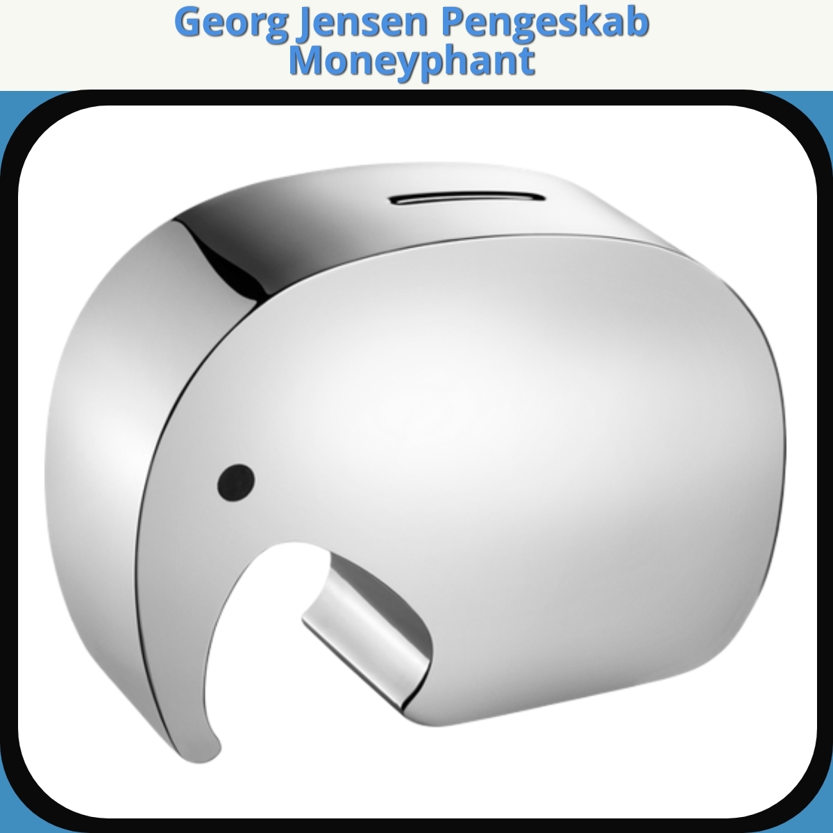 Anmeldelse af Georg Jensen Pengeskab Moneyphant